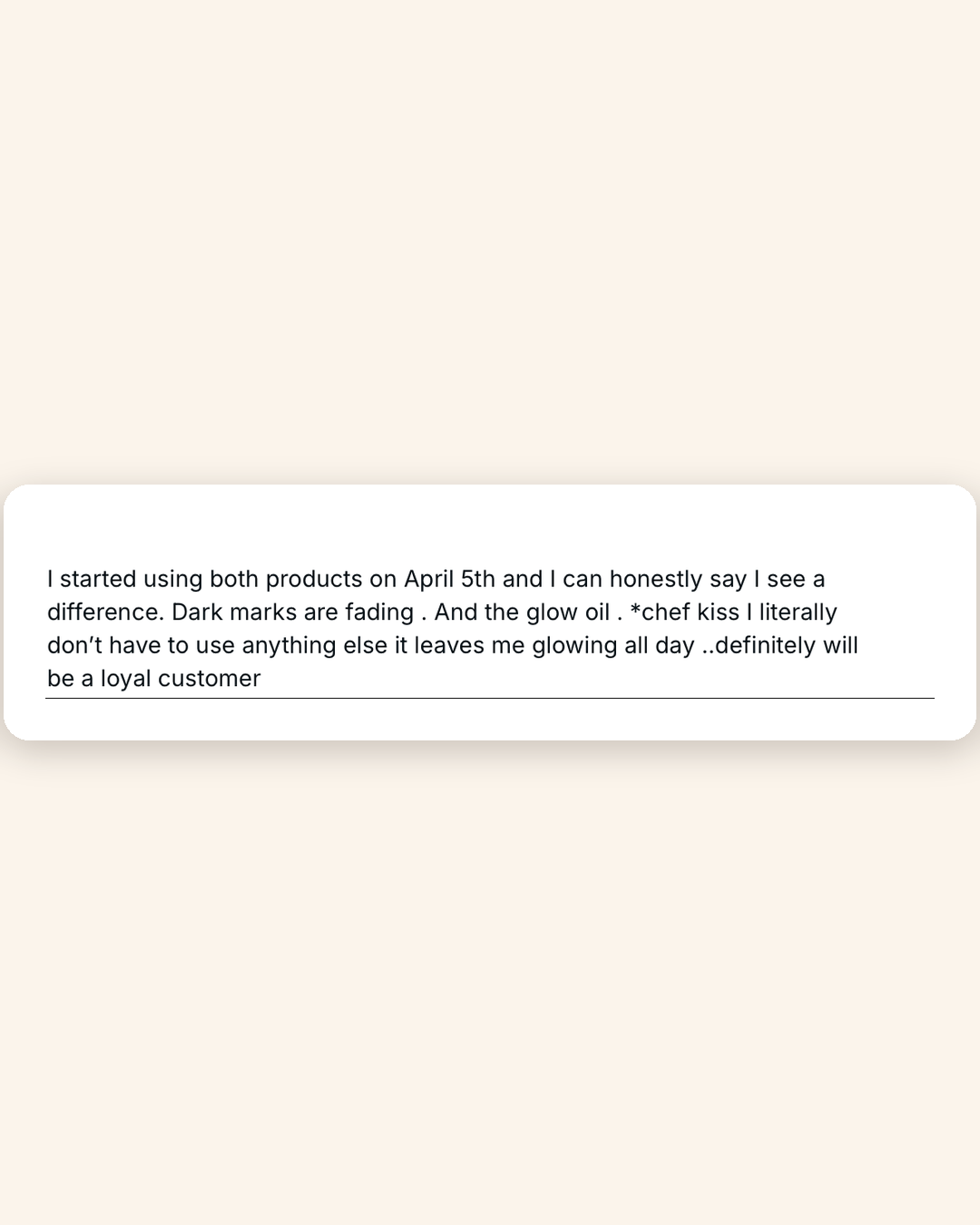 Customer review — Glow Oil visible difference